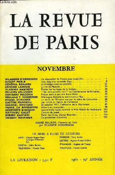 REVUE DE PARIS 74e ANNEE N°11 - WLADIMIR D’ORMESSON Un chancelier de France sous Louis XV. ROBERT MERLE Une delphine nommée Opo. GÉNÉRAL BEAUFRE La ...