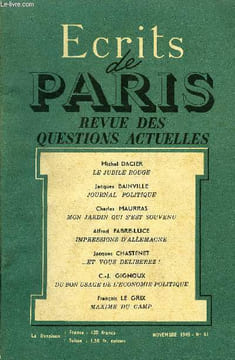 ECRITS DE PARIS - REVUE DES QUESTIONS ACTUELLES N°61 - Michel DACIER. —Le Jubilé Rouge .. —Les travaux et les jours Jacques BAIN VILLE. —Journal ...