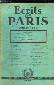 ECRITS DE PARIS - REVUE DES QUESTIONS ACTUELLES N°81 - Le culte d'un héros par Michel Dacier, Adieu a mon chef par le général Hering, A l'ile d'Yeu ...