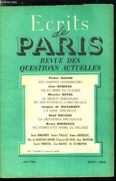 ECRITS DE PARIS - REVUE DES QUESTIONS ACTUELLES N° 101 - Les liaisons dangereuses par Michel Dacier, Vie et mort de Staline par Jean Madiran, Le ...