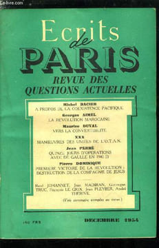 ECRITS DE PARIS - REVUE DES QUESTIONS ACTUELLES N° 121 - A propos de la coexistence pacifique par Michel Dacier, La révolution marocaine par Georges ...
