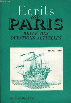 ECRITS DE PARIS - REVUE DES QUESTIONS ACTUELLES N°498 - Renée ANTHON•Et maintenant, en avant pour les Européennes; Frédéric BONNET•Tous Européens, ...