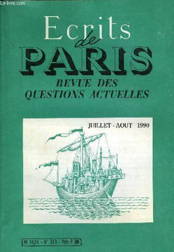 ECRITS DE PARIS - REVUE DES QUESTIONS ACTUELLES N°513 - G. DUVERNEUIL•La fausse mort du communisme. Marie-France STIRBOIS•Un seul racisme : le racisme ...