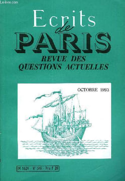 ECRITS DE PARIS - REVUE DES QUESTIONS ACTUELLES N°548 - G DUVERNEUIL•Un triste bilan . Pierre-Patrice BELESTA•L’énigme russe ,Jeremy RENNHER•Un film ...