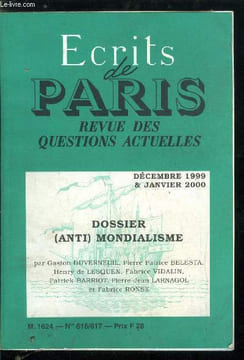 ECRITS DE PARIS - REVUE DES QUESTIONS ACTUELLES N°616 -617 - Dossier (anti) mondialisme - Ricarol et Ecrits de Paris, sinistrement votre par Camille ...