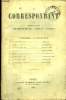 LE CORRESPONDANT TOME 47 N° 206 - I. — LA GUERRE MARITIME EN 1870. Léon Renard.II. — THERMIDOR. — Paris en 1791. II. Ch. D’héricault.III. — LES ...