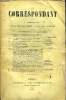 LE CORRESPONDANT TOME 91 N° 474 - I.- LA POLITIQUE DE RÉSISTANCE APRÈS LA RÉVOLUTIONDE 1830. — CASIMIR PERIER (13 mars 1831 — 16 mai1832). — I.. PAUL ...