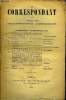 LE CORRESPONDANT TOME 97 N° 508 - I. - LES FINANCES DE LA RÉPUBLIQUE. — deuxième partie.— LA GESTION DES CHAMBRES DEPUIS LE VOTE DE LA CONSTITUTION. — ...