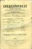 LE CORRESPONDANT TOME 113 N° 603 - I.LA SOCIÉTÉ FRANÇAISE SOUS LE RÈGNE DENAPOLÉON 1er. — VII. — FIN. H. FORNERON.II.LES ÉTRANGERS EN FRANCE J. ...