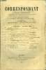 LE CORRESPONDANT TOME 114 N° 611 - I. L'EMPEREUR GUILLAUME.. Vte DE GONTAUT-BIRON.-II. L’ARMÉE RUSSE ET SES CHEFS AU PRINTEMPSDE 1888. — I..***-111. ...