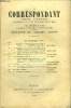 LE CORRESPONDANT TOME 118 N° 634 - I.MÉMOIRES ET CORRESPONDANCE Dü COMTE DEVILLÈLE. — IV. L’EXPÉDITION D'ESPAGNE. LÉON LAVEDAN.II.LA LUTTE ACTÜELLE ...