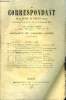 LE CORRESPONDANT TOME 119 N° 639 - I. BERRYER SOUS LA RESTAURATION (1816-1830). —I. CHARLES DE LACOMBE.II.LA CROISADE NOIRE. — sa ligne d’opérations. ...