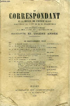 LE CORRESPONDANT TOME 120 N° 647 - —I.MADAME ANISSON..DUC DE BROGLIE, de l'Acad. fr.—II.L’EXPOSITION UNIVERSELLE ET LES CHEMINSDE FER. — LA ...