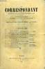 LE CORRESPONDANT TOME 122 N° 658 - I. LE DUC D’ORLÉANS.II. BERRYER EN 1830. — I. — LES ORDONNANCES. CH. DE LACOMBE.III.LA. LUTTE ACTUELLE ENTRE LE ...