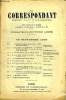 LE CORRESPONDANT TOME 192 N° 1080 - I. L’EXPÉDITION DE MADAGASCAR (1895). — PRÉPARATION ET DÉBUTS..AMIRAL BIENAIMÉ,Député de Paris.II.LES ÉTAPES D’UNE ...