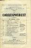 LE CORRESPONDANT TOME 262 N° 1499 - I.UN HOMME D’ACTION. — SAINT VINCENT FERRIE. ***II.LA TRAGIQUE HISTOIRE DE CHARLES Ier. —PREMIÈRE TENTATIVE EN ...