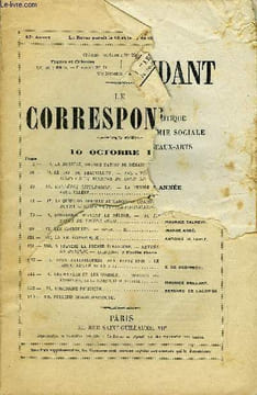 LE CORRESPONDANT TOME 265 N° 1513 - I. La norvège, grande nation. II. Le duc de Beauvillier. III. Enquêtes littéraires. IV. La question berbère au ...