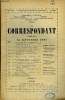 LE CORRESPONDANT TOME 268 N° 1535 - I.NOS COMPTES AVEC LES ÉTATS-UNIS — CEQU’ILS ONT DU A LA FRANCE. — CE QUELA FRANCE LEUR DOIT. georges ...