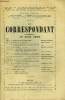 LE CORRESPONDANT TOME 271 N° 1553 - I. LE PROBLÈME D’EXTRÊME-ORIENT..GEORGES PHILIPPAR.H. HOMMES DE LA CAMPAGNE. HENRI POURRAT.III.LA PRUSSE ORIENTALE ...
