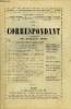 LE CORRESPONDANT TOME 272 N° 1555 - I.LÀ SITUATION ÉCONOMIQUE ACTUELLE DU BASSINDU DANUBE. — ENQUÊTE DE M. Étîenne Garry : RUDOLF ramek, Ancien ...