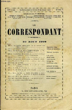 LE CORRESPONDANT TOME 276 N° 1581 - I.L’EMPIRE BRITANNIQUE ET LA LIBERTÉ DESMERS. — II. — FIN..AUGUSTIN LEGER.II.GIOVANNI GIOLITTI.. PIERRE DE ...