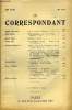 LE CORRESPONDANT TOME 296 N° 1700 - Roger Ghauviré. Les Affaires d’Irlande. — I. Jean Balde. Mademoiselle de Saint-Ciers. —Roman. — IV. Henri ...