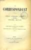 LE CORRESPONDANT TOME 138 A 141 EN 4 VOLUMES. COLLECTIF