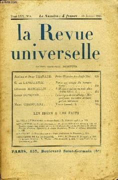 LA REVUE UNIVERSELLE TOME 30 N°8 - Jérôme et Jean THARAUD. Petite Histoire des Juifs (fin).G. de LANGALERIE. Paris au temps du romantisme ..Léopold ...