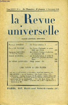 LA REVUE UNIVERSELLE TOME 34 N°11 - Francis JAMMES. La Divine douleur. I. Paul LE FAIVRE. La Légion d’honneur; sa grandeur, son déclin. Georges ...