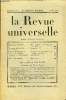 LA REVUE UNIVERSELLE TOME 49 N°4 - Maurice BARRÉS. Mes Cahiers : la Chambre en 1906. Charles BENOIST de l’Institut. Souvenirs. II. Henry BORDEAUX de ...