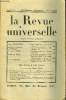 LA REVUE UNIVERSELLE TOME 50 N°8 - René BENJAMIN. Charles Maurras, ce fils de la Mer. I. Charles BENOIST de l’institut. Ce que pourrait faire la ...