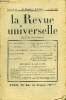 LA REVUE UNIVERSELLE TOME 50 N°11 - René BENJAMIN. Charles Maurras, ce fils de la Mer. IV. F.-F. LEGUEU. Le Retour à l’ordre monétaire.Michel ...