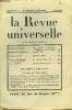 LA REVUE UNIVERSELLE TOME 53 N°4 - Maurice BARRÉS. Mes Cahiers (1906-1908). Fragments sur la Religion. Marcel BOULENGER. Fouquet. III. Pierre LAFUE. ...