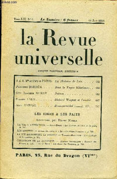 LA REVUE UNIVERSELLE TOME 53 N°6 - S. A. R. Mgr le Comte de PARIS.La Maîtrise de l’air. Philippe BARRÉS. Sous la Vague hitlerienne. Cesse Joachim ...