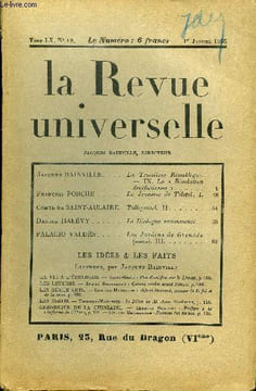 LA REVUE UNIVERSELLE TOME 60 N°19 - Jacques BAINVILLE. La Troisième République. IX. La « Révolution dreyfusienne ». François PORCHÉ. La Jeunesse de ...