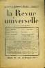 LA REVUE UNIVERSELLE TOME 63 N°16 - Roger LABONNE. Adoua, 1er mars 1896. Albert THIBAUDET. Sainte-Beuve. Lucien CORPECHOT. Souvenirs d'un journaliste: ...