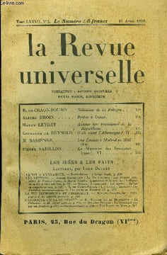 LA REVUE UNIVERSELLE TOME 77 N°2 - R. de CRAON-POUSSY. Situation de la Pologne. Alfred DROIN. Prière à Dante. Henry LEYRET. Autour des Présidents de ...