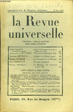 LA REVUE UNIVERSELLE TOME 77 N°4 - Léon DAUDET de l’Académie Goncourt. Causes et Origines de la Rêvo-lutionde 1789. Gonzague de REYNOLD. D’où vient ...