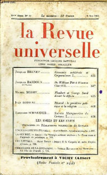 LA REVUE UNIVERSELLE NOUVELLE SERIE N°33 - Jacques BRENET. Economie médiévale et Corporatisme. I. Jacques BARDOUX de l’Institut. De William Pitt à ...