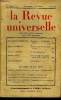 LA REVUE UNIVERSELLE NOUVELLE SERIE N°58 - Duc deLÈVIS-MIREPOIX. Montaigne et l'Individualisme. Pierre VARILLON. Évolution de la Guerre sous-marine. ...