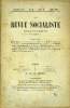LA REVUE SOCIALISTE TOME 10 N° 55 - Etienne Dolet, par le Dr Bourneville, député. — Le Canal de Panama, par G. Rouanet. — Le Socialisme en Roumanie, ...