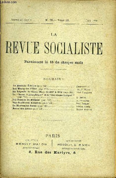 LA REVUE SOCIALISTE TOME 13 N° 78 - La Nouvelle Éthique. Belfort-BaxLes Monopoles d’Etat. Benoît MalonLa Légende de Victor Hugo de 1817 à 1872. Paul ...
