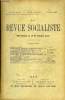 LA REVUE SOCIALISTE TOME 16 N° 95 - Bulletin. B. MalonLe Socialisme à l’Université de Bruxelles (Discours inaugural d'Hector Denis). E. ...