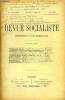LA REVUE SOCIALISTE TOME 17 N° 102 - Le Socialisme Communal. Adrien VeberLe Prolétariat Agricole. E. LeverdaysL’Organisation Corporative et la Presse ...