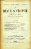 LA REVUE SOCIALISTE TOME 26 N° 155 - Le Régime socialiste (deuxième partie). Organisation politique. — Georges Renard.Autour du Catholicisme social — ...