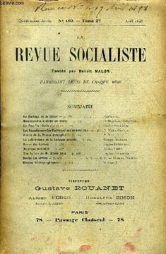 LA REVUE SOCIALISTE TOME 27 N° 160 - Le Partage de la Chine — Paul Louis.Mouvements sociaux enItalie— Dr Kapoleone Colajanni.La Famille idéale ...