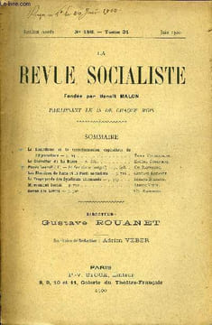 LA REVUE SOCIALISTE TOME 31 N° 186 - Le Socialisme et la transformation capitaliste del’Agriculture — Émile Vandervelde.Le Chevalier de La Barre — ...