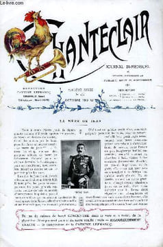 CHANTECLAIR N° 131 - LA MERE DE JEAN PAR PIERRE LOTI, LE DOCTEUR SIREDEY, LA VALLIERE ET MONTESPAN PAR MADAME DE CAYLUS, LE PARAPLUIE, ...