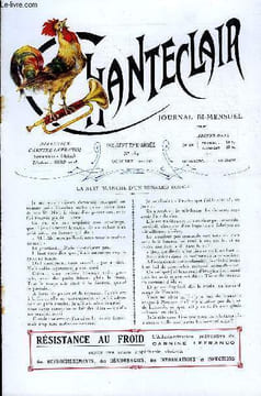 CHANTECLAIR N° 169 - LA NUIT BLANCHE D'UN HUSSARD ROUGE PAR ALPHONSE ALLAIS, LE MEDECIN-INSPECTEUR TROUSSAINT, AU CHATEAU DE CHENONCEAUX PAR GUSTAVE ...