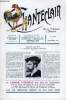 CHANTECLAIR N° 302 - JACQUES CARTIER A LA RECHERCHE DU PARADIS TERRESTRE PAR GEORGES GIRARD, UNE VOCATION PAR GEORGES DUHAMEL, LE PROFESSEUR DESGREZ. ...